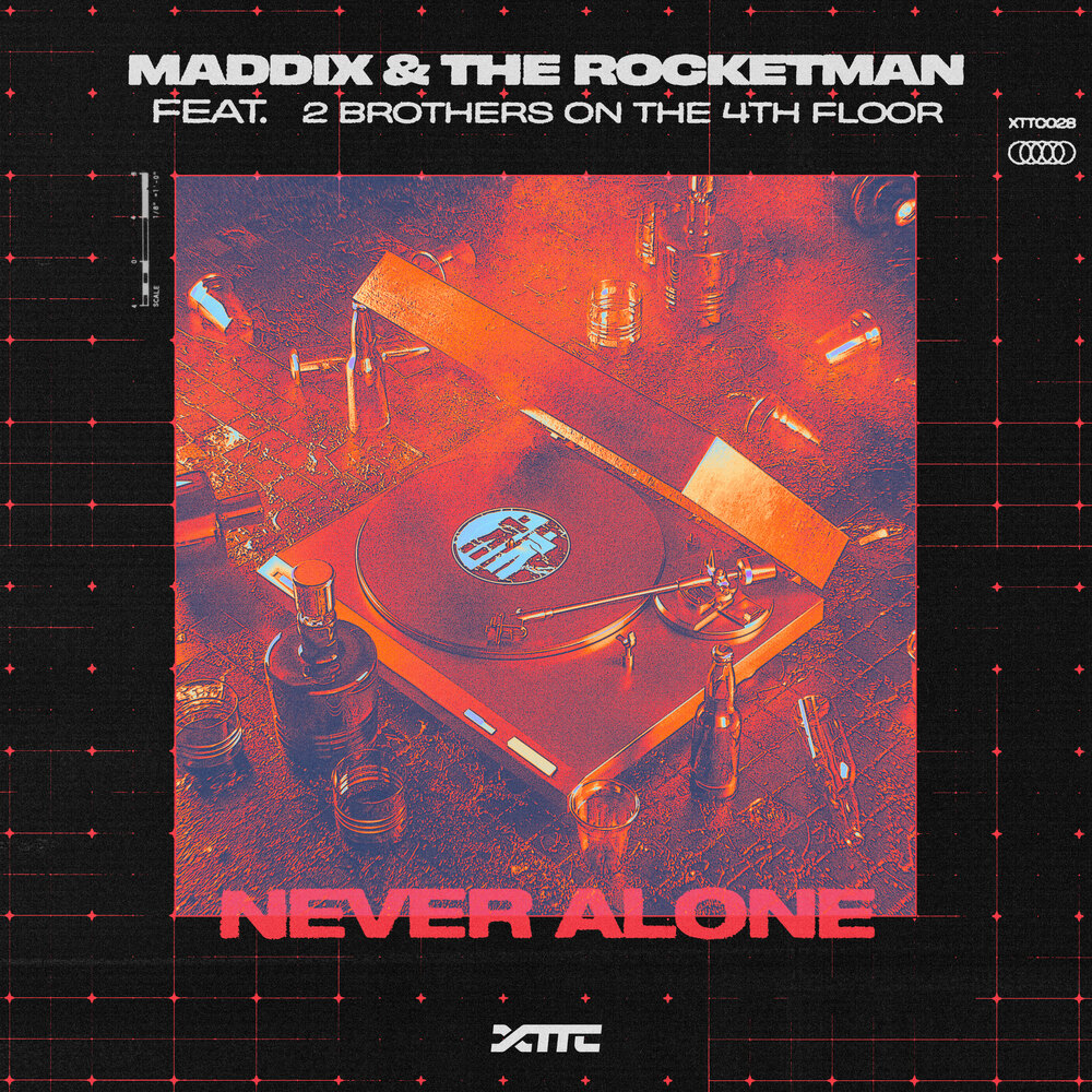 Maddix & The Rocketman ft. 2 Brothers On The 4th Floor — Never Alone cover art