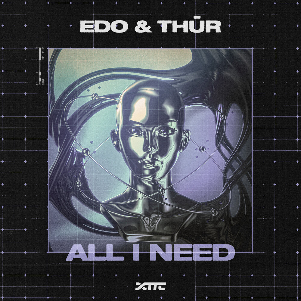 Edo & THŪR — All I Need cover art