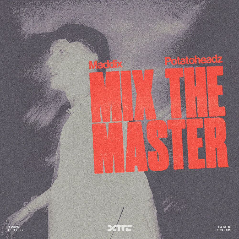 Maddix & Potatoheadz — Mix The Master cover art