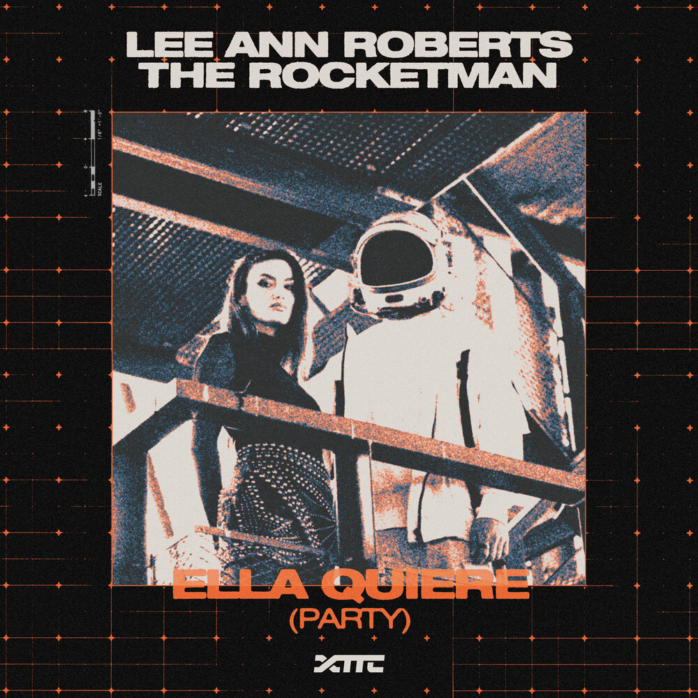 Lee Ann Roberts & The Rocketman — Ella Quiere (Party) cover art